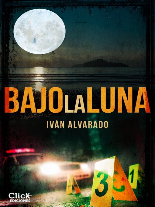 Title details for Bajo la luna by Iván Alvarado Santiago - Available